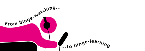 Designelement; From binge-wathing to binge-learning